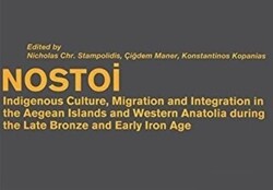 Nostoi: Indigenous Culture, Migration, and Integration in The Aegean Islands and Western Anatolia During The Late Bronze And Early Iron Age - 1