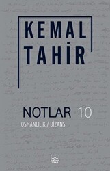 Notlar 10 - Osmanlılık - Bizans - 1