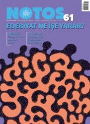 Notos Öykü İki Aylık Edebiyat Dergisi Sayı: 61 Aralık 2016 - Ocak 2017 - 1