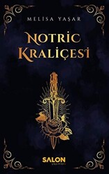 Notric Kraliçesi - Salon Yayınları