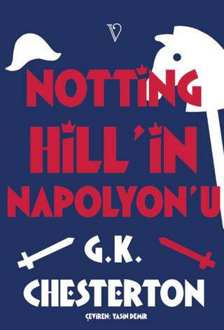Notting Hill’in Napolyon’u - 1