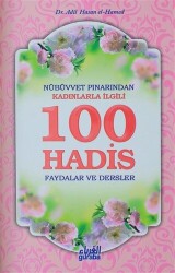 Nübüvvet Pınarından Kadınlarla İlgili 100 Hadis - 1