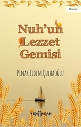 Nuh’un Lezzet Gemisi - Yeni İnsan Yayınevi