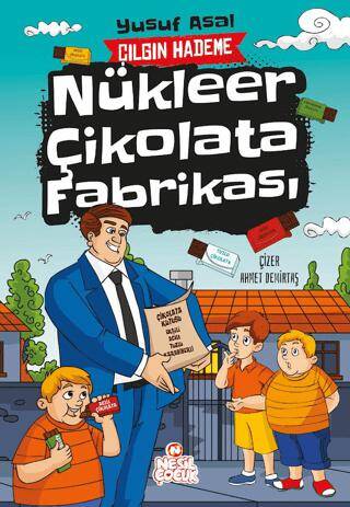 Nükleer Çikolata Fabrikası - 1