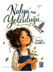 Nulya’nın Yolculuğu - Oridvian Yayınları