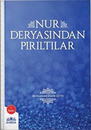 Nur Deryasından Pırıltılar - 1