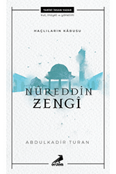 Nureddin Zengi - Haçlıların Kabusu - 1