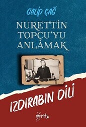 Nurettin Topçu’yu Anlamak - 1