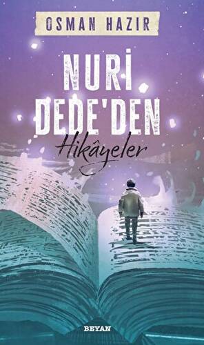 Nuri Dede`den Hikayeler - 1