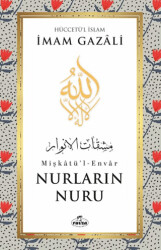 Nurların Nuru Mişkatü`l-Envar - Ravza Yayınları