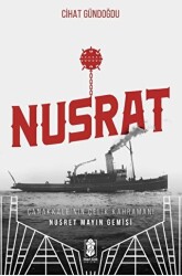 Nusrat, Çanakkale’nin Çelik Kahramanı - 1