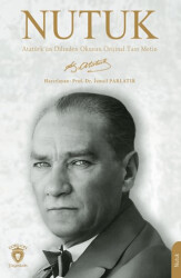 Nutuk - Atatürk`ün Dilinden Okunan Orijinal Tam Metin - Dorlion Yayınları
