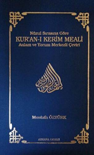Nüzul Sırasına Göre Kur’an-ı Kerim Meali - 1