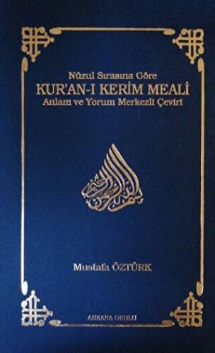 Nüzul Sırasına Göre Kur’an-ı Kerim Meali - 1