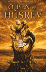 O, Ben ve Hüsrev - Vova Yayınları