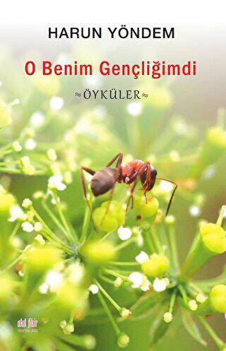 O Benim Gençliğimdi - 1