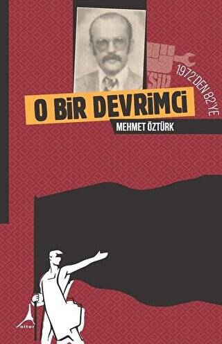 O Bir Devrimci - 1