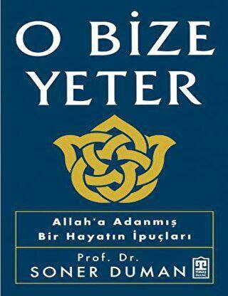 O Bize Yeter - 1