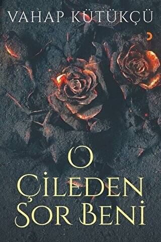O Çileden Sor Beni - 1