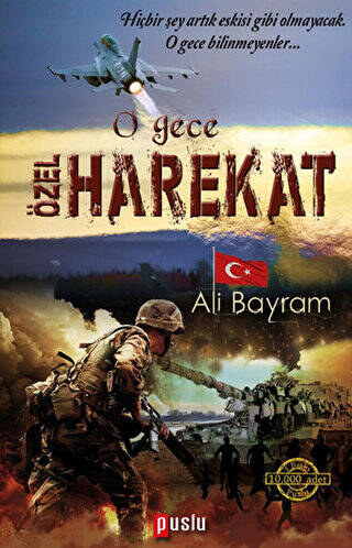 O Gece Özel Harekat - 1