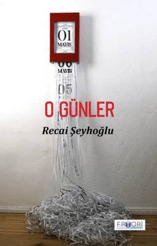 O Günler - 1