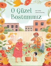 O Güzel Bostanımız - 1