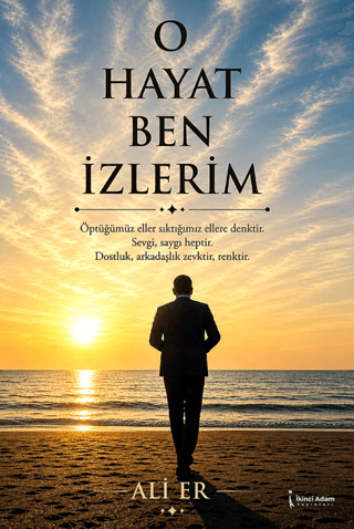 O Hayat Ben İzlerim - 1
