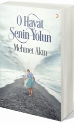 O Hayat Senin Yolun - 1
