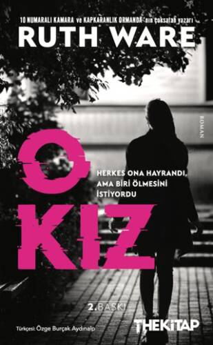 O Kız - 1