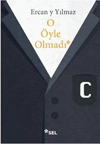 O Öyle Olmadı - 1