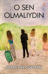 O Sen Olmalıydın - 1