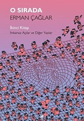 O Sırada: İkinci Kitap - 1