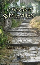 O Sokaktı Bizi Ayıran - 1