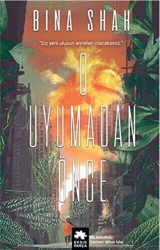 O Uyumadan Önce - 1