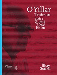 O Yıllar - 1