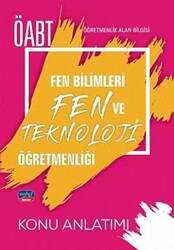 ÖABT Fen Bilimleri ve Fen Teknoloji Öğretmenliği - Öğretmenlik Alan Bilgisi - Konu Anlatımı - 1