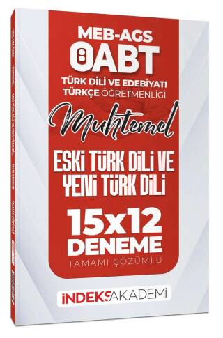 ÖABT MEB-AGS Muhtemel Türk Dili Edebiyatı-Türkçe Eski Türk Dili ve Yeni Türk Dili 15x12 Deneme Çözümlü - 1