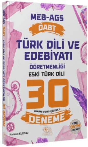 ÖABT MEB-AGS Türk Dili ve Edebiyatı Öğretmenliği Eski Türk Dili 30 Deneme Çözümlü - 1