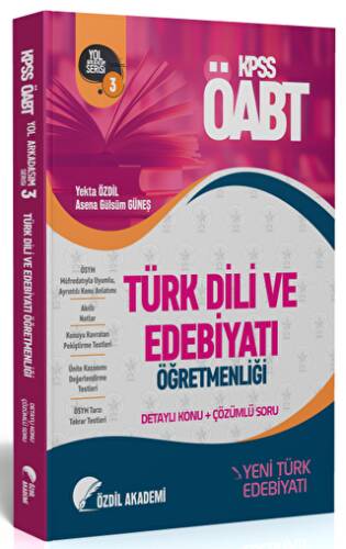 ÖABT Türk Dili ve Edebiyatı 3. Kitap Yeni Türk Edebiyatı Konu Anlatımlı Soru Bankası - 1