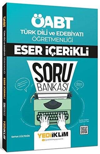 ÖABT Türk Dili ve Edebiyatı Öğretmenliği Eser İçerikli Soru Bankası - 1