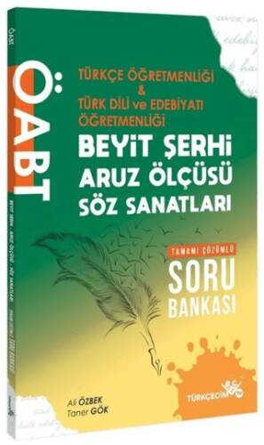 ÖABT Türkçe-Türk Dili Edebiyatı Öğretmenliği Beyit Şerhi-Aruz Ölçüsü-Söz Sanatları Soru Bankası - 1