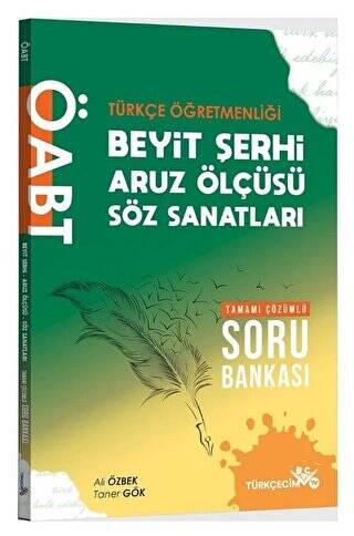 ÖABT Türkçe Öğretmenliği Beyit Şerhi-Aruz Ölçüsü-Söz Sanatları Soru Bankası - - 1
