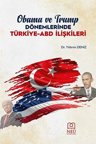 Obama ve Trump Dönemlerinde Türkiye-ABD İlişkileri - 1