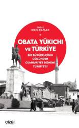 Obata Yūkichi ve Türkiye - Çizgi Kitabevi Yayınları