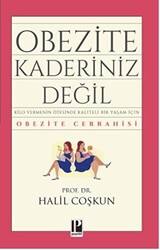 Obezite Kaderiniz Değil - 1