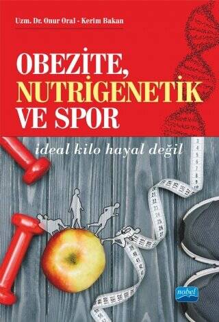 Obezite, Nutrigenetik ve Spor - 1