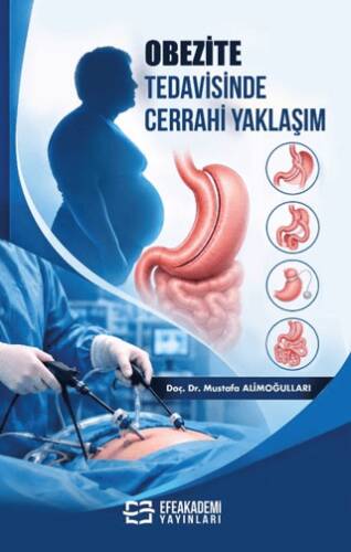 Obezite Tedavisinde Cerrahi Yaklaşım - 1