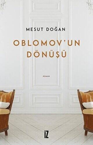 Oblomov’un Dönüşü - 1