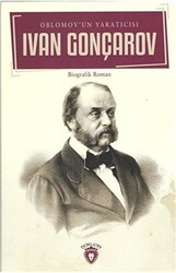 Oblomov`un Yaratıcısı - Dorlion Yayınları
