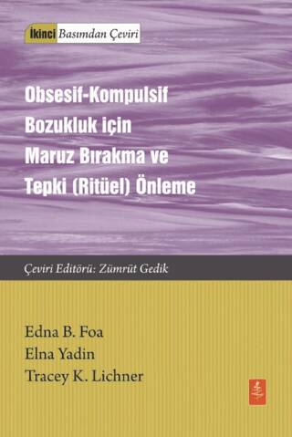 Obsesif-Kompulsif Bozukluk İçin Maruz Bırakma ve Tepki Ritüel Önleme - 1